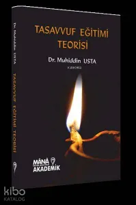 Tasavvuf Eğitimi Teorisi