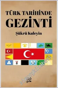 Türk Tarihinde Gezinti -         2023