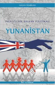 İngilizlerin Balkan Politikası ve Yunanistan -         2016