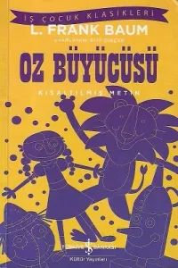Oz Büyücüsü (Kısaltılmış Metin)