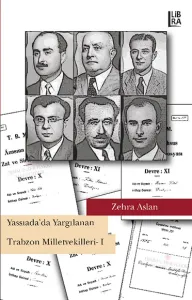 Yassıada'da Yargılanan Trabzon Milletvekilleri-I Zehra Aslan
