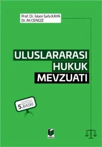 Uluslararası Hukuk Mevzuatı