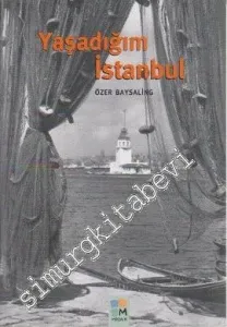 Yaşadığım İstanbul -