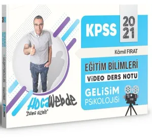 Hoca Webde KPSS Eğitim Bilimleri Gelişim Psikolojisi Video Ders Notu - 2021 YENİ