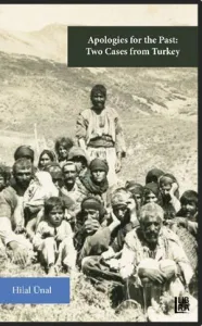 Apologies for the Past: Two Cases from Turkey