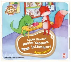 Küçük Dinazor, Resim Yapmak İstemiyor!; Öykü Çemberi - 5
