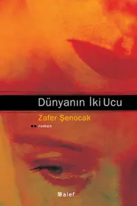 Dünyanın İki Ucu