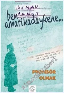Ben Amarikadaykene Profesör Olmak -         2023