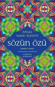 Sözün Özü;Zübdetü'l-Makal