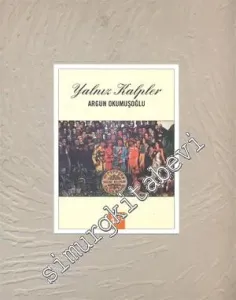 Yalnız Kalpler -        2009