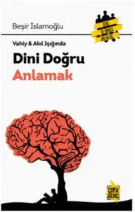 Dini Doğru Anlamak