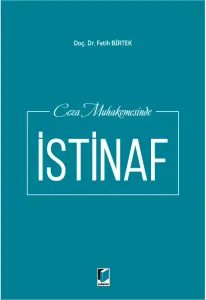 Ceza Muhakemesinde İstinaf