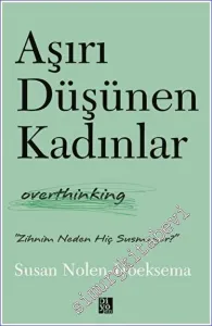 Aşırı Düşünen Kadınlar -         2023