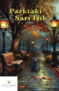 PARKTAKİ SARI IŞIK