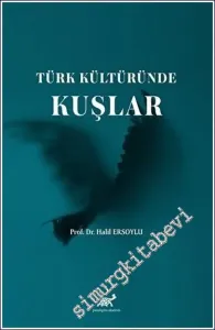 Türk Kültüründe Kuşlar -         2023