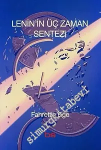 Lenin'in Üç Zaman Sentezi -