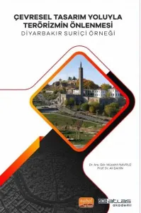 Çevresel Tasarım Yoluyla Terörizmin Önlenmesi