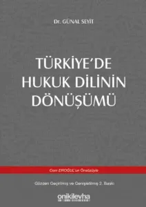 Türkiye'de Hukuk Dilinin Dönüşümü