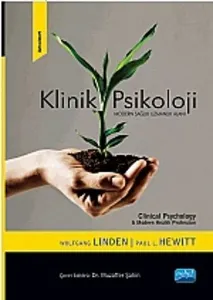Klinik Psikoloji; Bir Modern Sağlık Uzmanlık Alanı