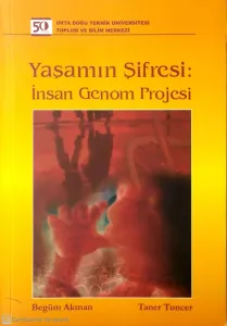 Yaşamın Şifresi: İnsan Genom Projesi