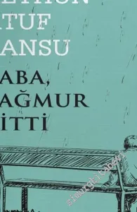 Baba Yağmur Bitti -