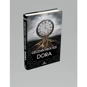 GECENİN HİKAYESİ: DORA - CİLTLİ