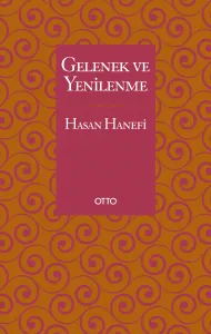 Gelenek ve Yenilenme