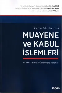 Muayene ve Kabul İşlemleri