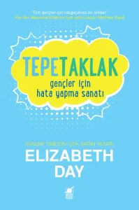 Tepetaklak: Gençler İçin Hata Yapma Sanatı