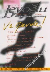 Merhaba Beyoğlu Aylık Magazin ve Kültür Dergisi - Dosya: 9. İstanbul Tiyatro Festivali Özel Sayısı - Sayı: 17      Mayıs
