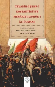 Tevarih-i Şehr-i Kostantiniyye Menakıb-ı Zuhür-ı Âl-i Osman