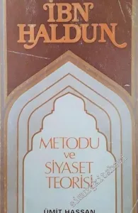 İbn Haldun: Metodu ve Siyaset Teorisi -        1982