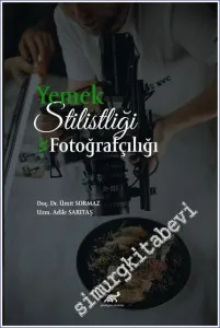 Yemek Stilistliği ve Fotoğrafçılığı -         2022