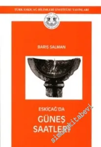 Eskiçağ'da Güneş Saatleri -