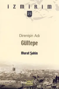Direnişin Adı Gültepe