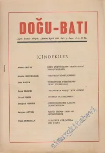 Doğu Batı Aylık Kültür Dergisi - Sayı: 3 - 4    Yıl 1   Ağustos - Eylül