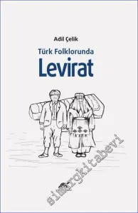 Türk Folklorunda Levirat -         2022