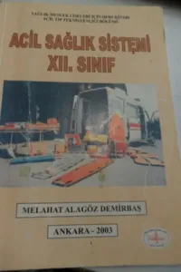 Acil Sağlık Sistemi XII. Sınıf