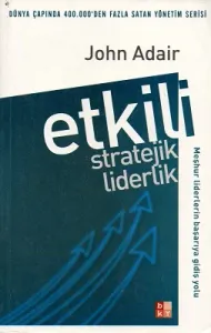 Etkili Stratejik Liderlik
