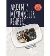 Akdeniz Meyhaneler Rehberi (Cep Boy)