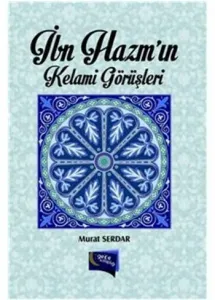 İbn Hazmın Kelami Görüşleri
