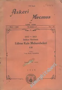 1912 - 1913 Balkan Harbinde Edirne Kale Muharebeleri 2. Cilt ( Askeri Mecmua 112. Sayı Eki ) -