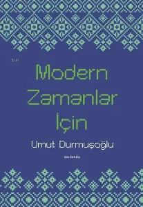 Modern Zamanlar İçin
