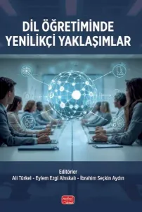 Dil Öğretiminde Yenilikçi Yaklaşımlar