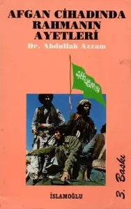 Afgan Cihadında Rahmanın Ayetleri