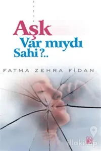 Aşk Var mıydı Sahi?