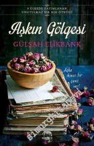 Aşkın Gölgesi -
