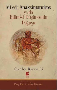 Miletli Anaksimandros Ya da Bilimsel Düşüncenin Doğuşu