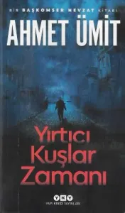 Yırtıcı Kuşlar Zamanı