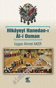 Hikayeyi Hanedan-ı Al-i Osman -         2022
